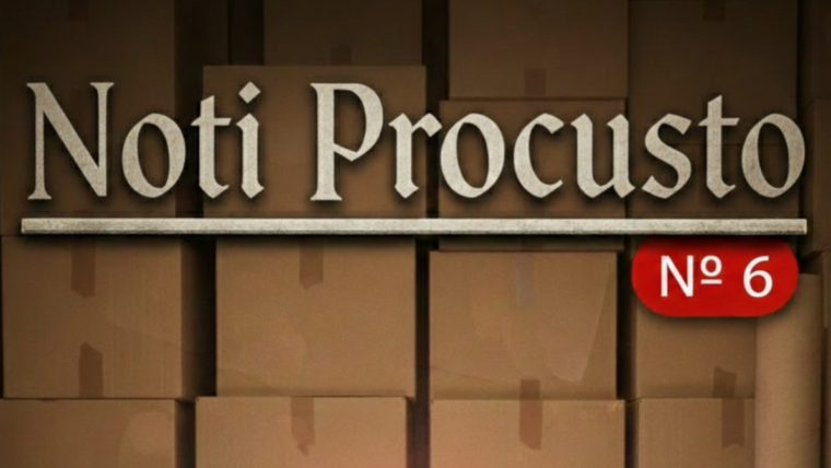 Noti Procusto – Número 6